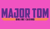 Major Tom Online Casino Major Tom Online Casino